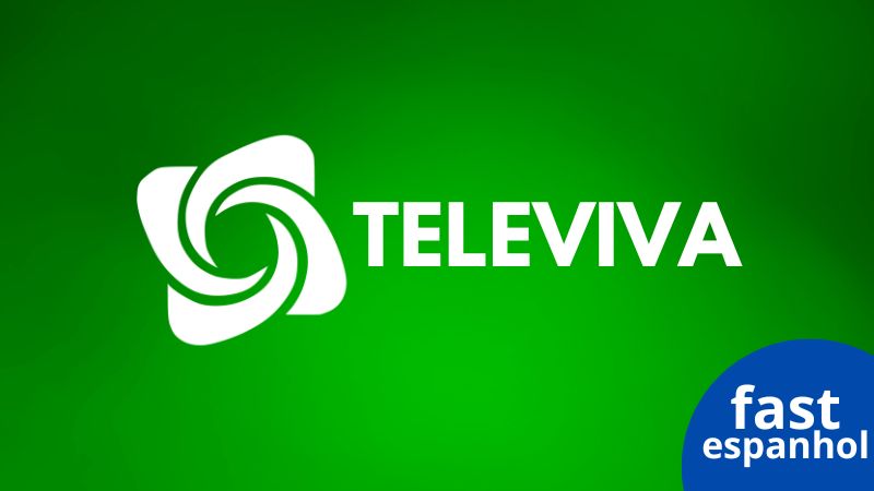 Televiva fast Espanhol